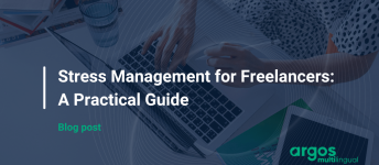 Stress Management for Freelancers: A Practical Guide