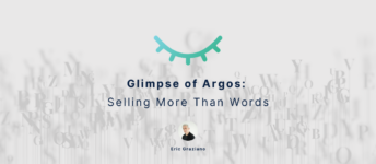 Glimpse of Argos: Selling More Than Words